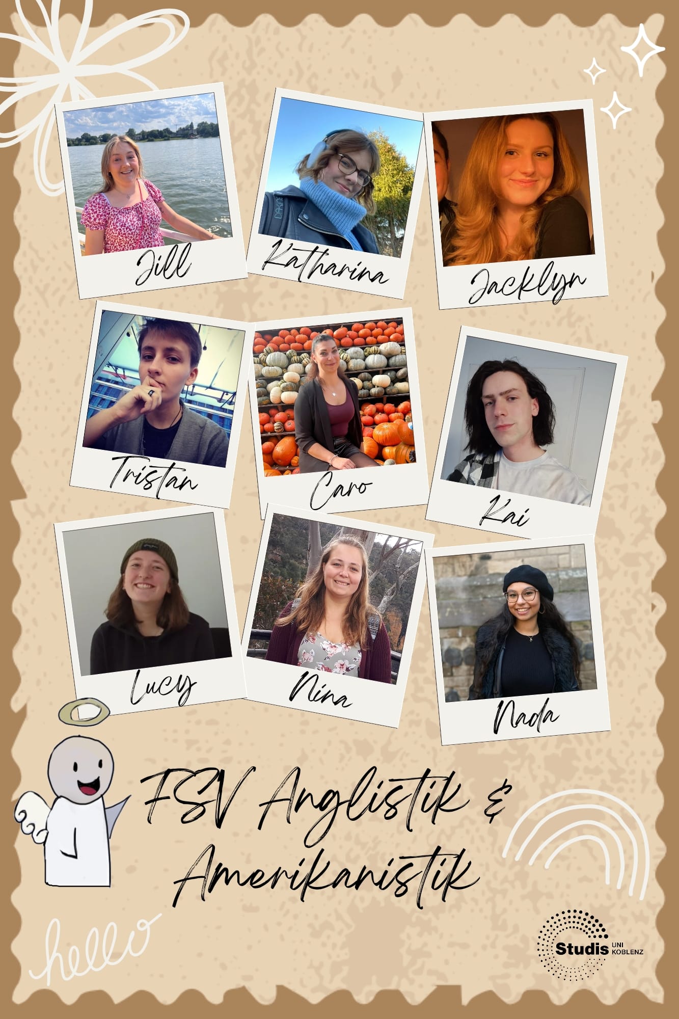 Collage mit der Überschrift "Your Student Representatives". Es sind Fotos von neun Personen zu sehen, die in drei Reihen übereinander angeordnet sind. Die erste Reihe zeigt Momina, Carolin und Nina, die zweite Reihe zeigt Ricarda, Leonie und Kai, die dritte Reihe zeigt Nada, Lucy und Tristan.